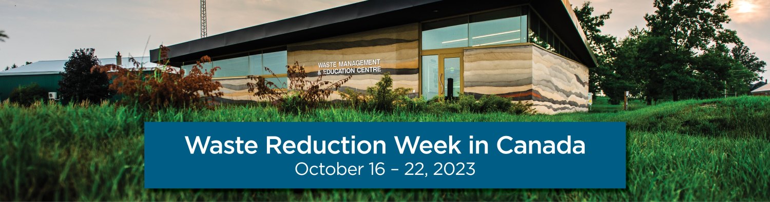 Waste Reduction Week Waste Reduction Week