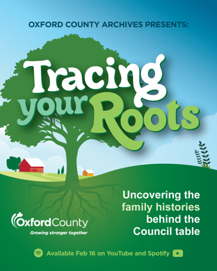 Oxford County Archives Presents: Tracing Your Roots: uncovering the family histories behind the Council table